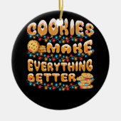 Cookies maken alles leuker grappig kerst gin keramisch ornament (Voorkant)