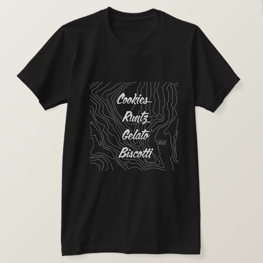 Cookies, Runtz, Gelato & Biscotti T-shirt (Design voorkant)