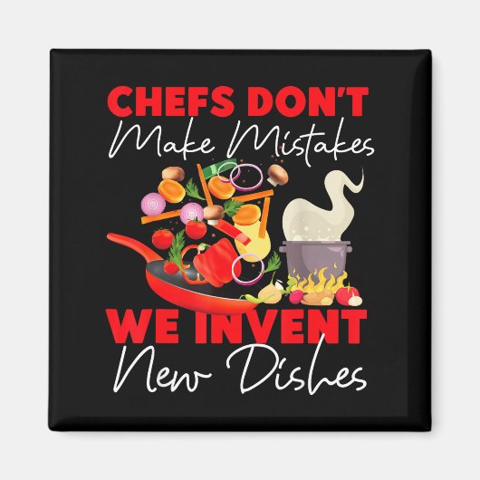 Cooking Cook Kitchen Chef Chefs Don't Make Mistake Magneet (Voorkant)