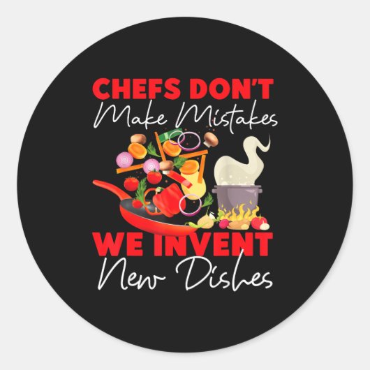Cooking Cook Kitchen Chef Chefs Don't Make Mistake Ronde Sticker (Voorkant)