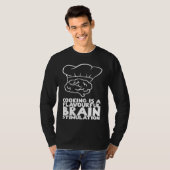 Cooking is a flavourful brain stimulation t-shirt (Voorkant volledig)