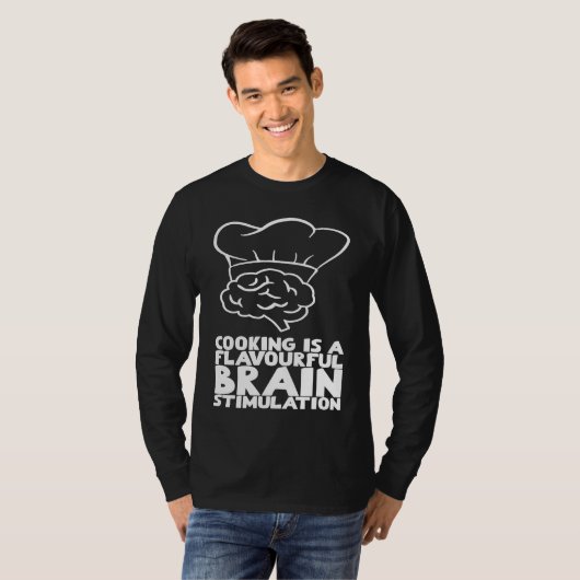 Cooking is a flavourful brain stimulation t-shirt (Voorkant volledig)