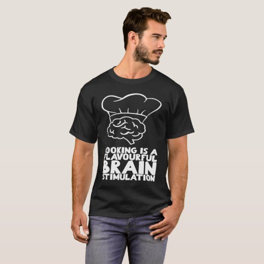Cooking is a flavourful brain stimulation t-shirt (Voorkant volledig)