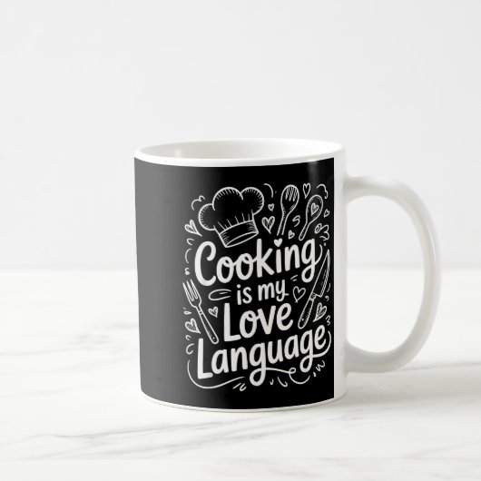 Cooking Is My Love Language, Culinary Chef And Kit Koffiemok (Rechts)