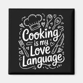Cooking Is My Love Language, Culinary Chef And Kit Magneet (Voorkant)
