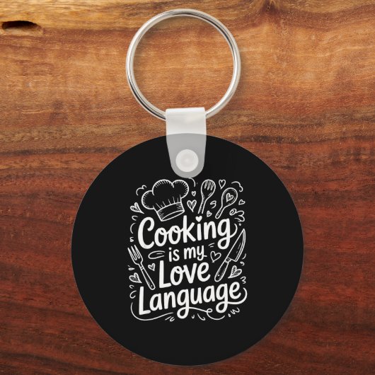 Cooking Is My Love Language, Culinary Chef And Kit Sleutelhanger (Voorkant)