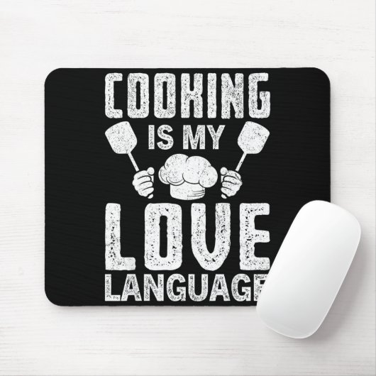 Cooking Is My Love Language Funny Chef Quote Muismat (Met muis)