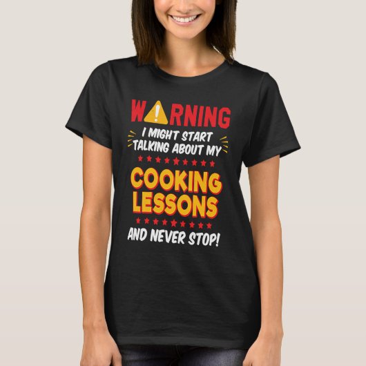 Cooking Lessons Joke Graphic T-shirt (Voorkant)