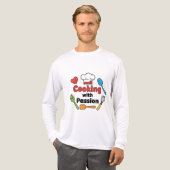 Cooking with Passion – Cute Chef Life T-Shirt (Voorkant)