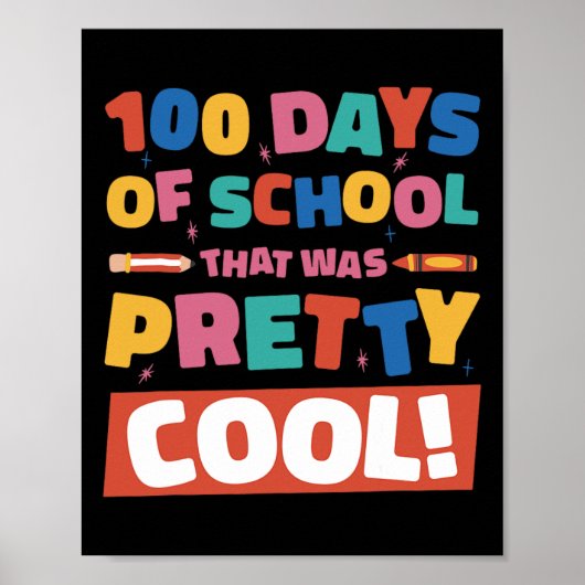Cool 100 dagen van school 100th dag studenten jong poster (Voorkant)