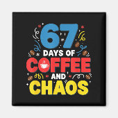 Cool 67 Days Of Coffee Teacher Retro Vibes School  Magneet (Voorkant)