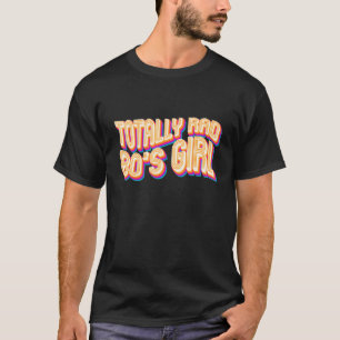 Cool 80s meisje voor vrouwen Kinder Throwback Acht T-shirt