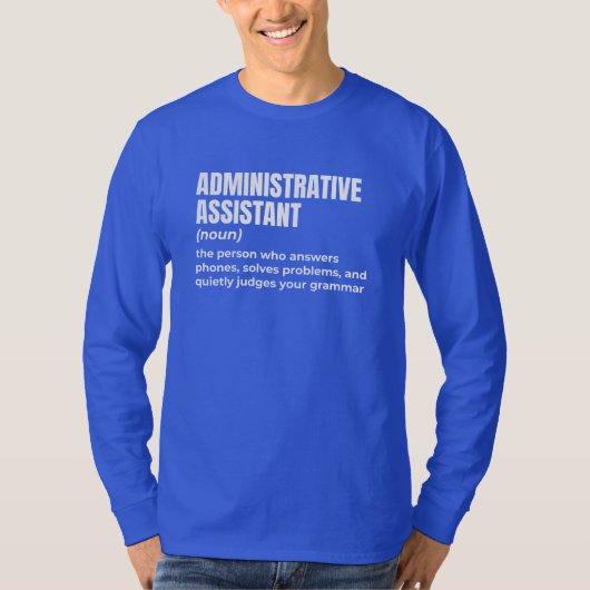 Cool Admin Assistant-leven T-shirt (Voorkant)