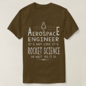 Cool Aerospace Engineer for Men Women Rocket Scien T-shirt (Design voorkant)