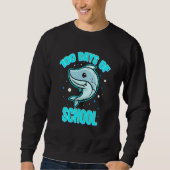 Cool And Smart Shark For 100 Days Of School Trui (Voorkant)