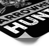 Cool Arrowhad-ontwerp voor mannen Arrowiad Hunt Poster (Hoek)