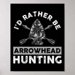 Cool Arrowhad-ontwerp voor mannen Arrowiad Hunt Poster