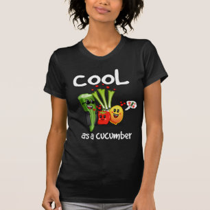 Cool as a Cucumber Dames T-shirt