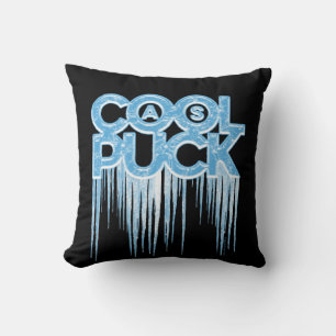 Cool As Puck Kussen
