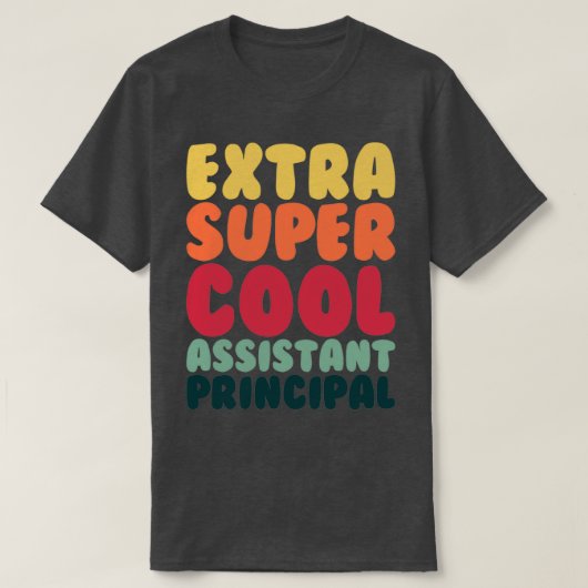 Cool Assistant Principal T-shirt (Design voorkant)