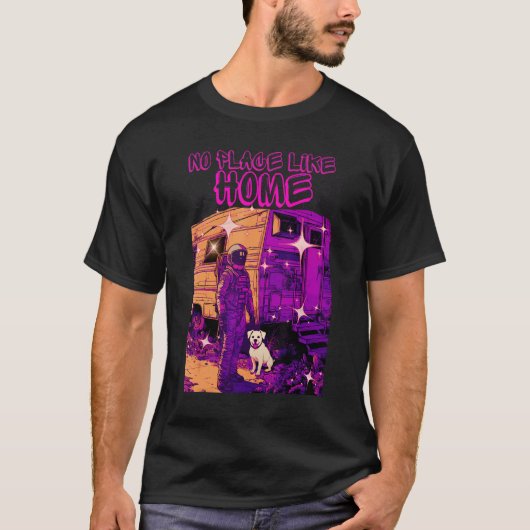 Cool Astronaut & Dog No Place Like Home Space Grap T-shirt (Voorkant)