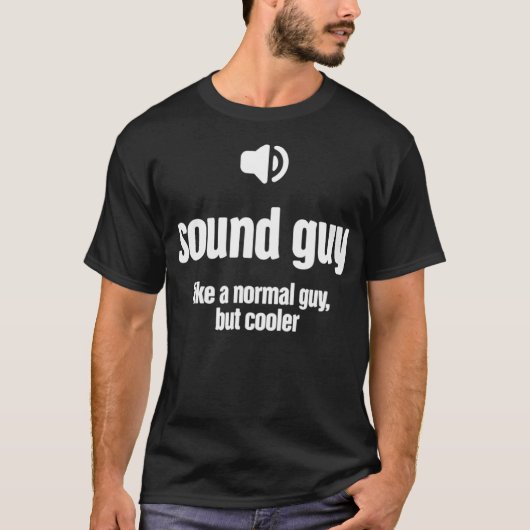 Cool Audio Engineer Funny Sound Guy T-shirt (Voorkant)