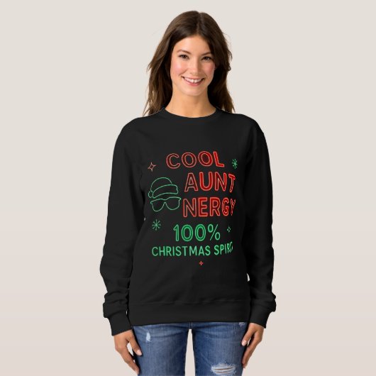 Cool Aunt Energy Christmas Shirt – 100% Holiday  (Voorkant volledig)