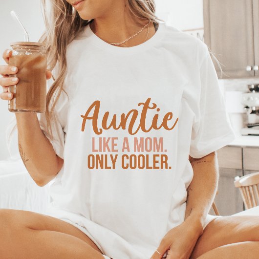 Cool Auntie T-shirt