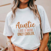 Cool Auntie T-shirt