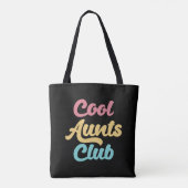 Cool Aunts Club II Tote Bag (Achterkant)