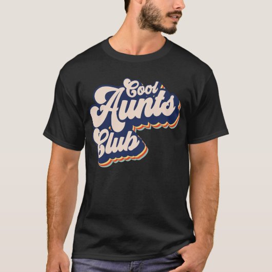 Cool Aunts Club Retro Cool Aunts Club T-shirt (Voorkant)