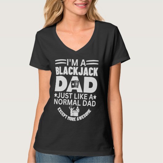 Cool Awesome Blackjack Dad Gambling Casino Blackja T-shirt (Voorkant)