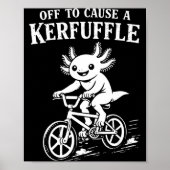 Cool Axolotl Meme Off vanwege opschudding Poster (Voorkant)