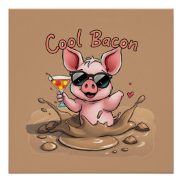 "Cool Bacon" Biggetje in Zonnebril Perfect Poster