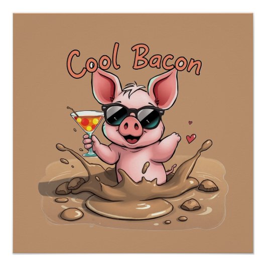 "Cool Bacon" Biggetje in Zonnebril Perfect Poster (Voorkant)