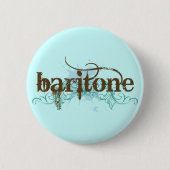 Cool Baritone Music Button (Voorkant)
