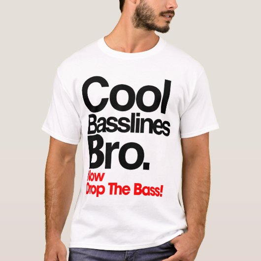 Cool Basslines Bro t-shirt (Voorkant)