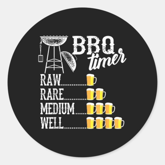 Cool BBQ Timer Raw Rare Medium Well Funny Beer Dri Ronde Sticker (Voorkant)
