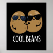 Cool Beans Funny Veggie Legume Pun Dark BG Poster (Voorkant)