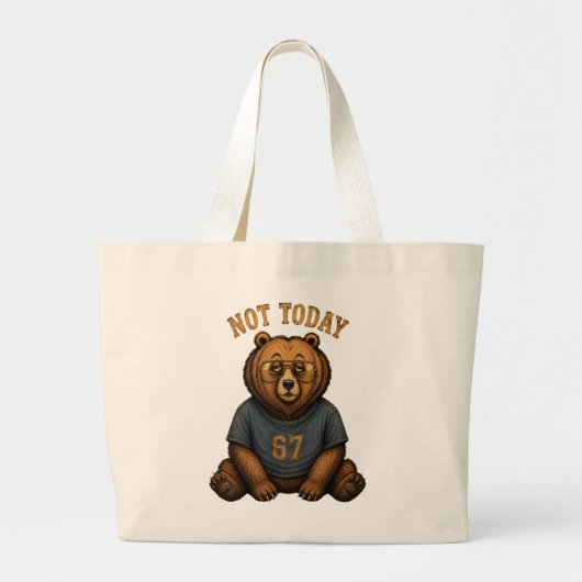 Cool Bear 'Not Today' Slogan Tote Bag - Trend 67 (Voorkant)