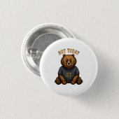 Cool Bear 'Not Today' Slogan Tote Bag - Trend 67 Ronde Button 3,2 Cm (Voorkant /achterkant)