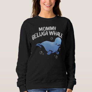 Cool Beluga Whale voor vrouwen Mam Orca Whales beh Trui