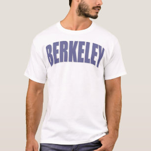 Cool Berkeley Shirt! T-shirt