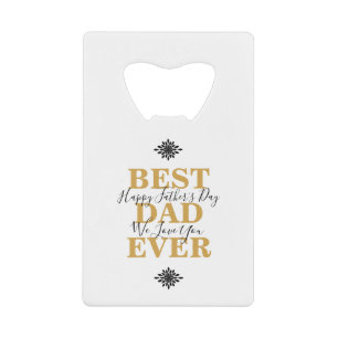 Cool Best Pap Ever Vaderdag Creditkaart Flessenopener