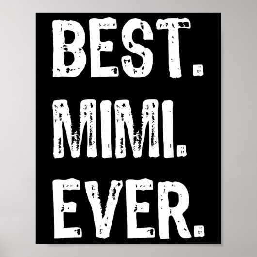 Cool Beste Mimi ooit Familie Grappig Poster (Voorkant)