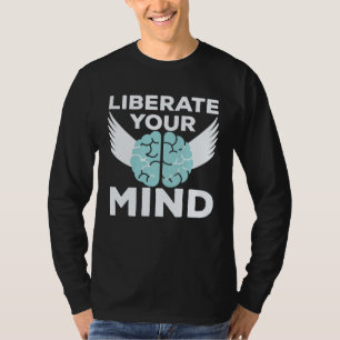 Cool Bevrijd Je Geest Vrijheid Mentaliteit Soldate T-shirt