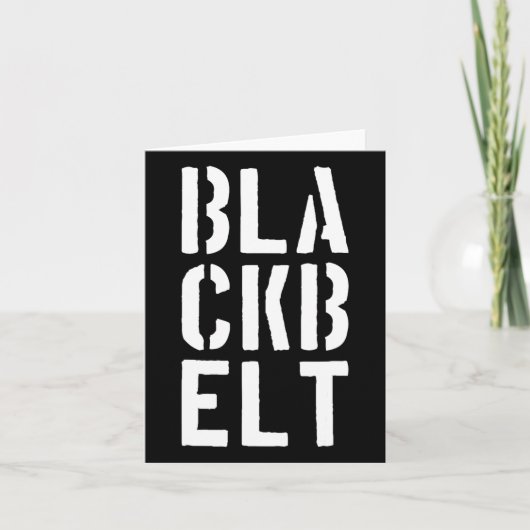 Cool Blackbelt Martial Arts Gift Bold Black Belt Kaart (Voorkant)