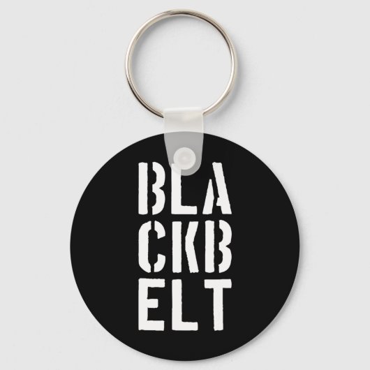 Cool Blackbelt Martial Arts Gift Bold Black Belt Sleutelhanger (Voorkant)