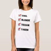 Cool blonde Texan-controlelijst T-Shirt (Voorkant)