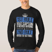 Cool Boat Captain is Never Wrong Hat T-shirt (Voorkant)